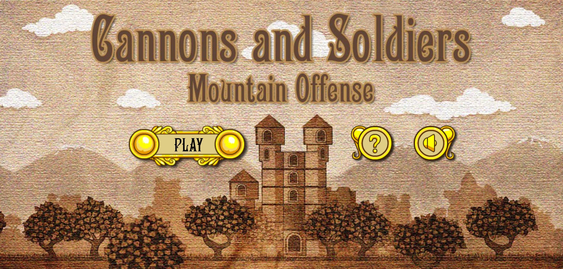 Cannons and Soldiers Mountain Offense - Strategic Artillery: Origins & Adventures