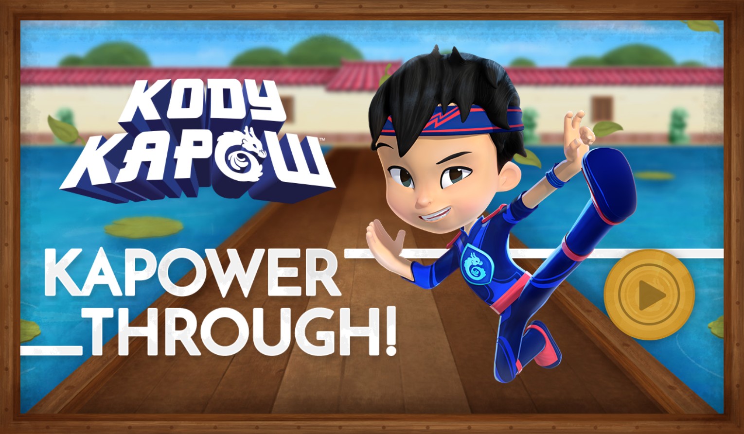 Kody Kapow Kapower Through - Martial Arts Adventure: The Infinite Journey